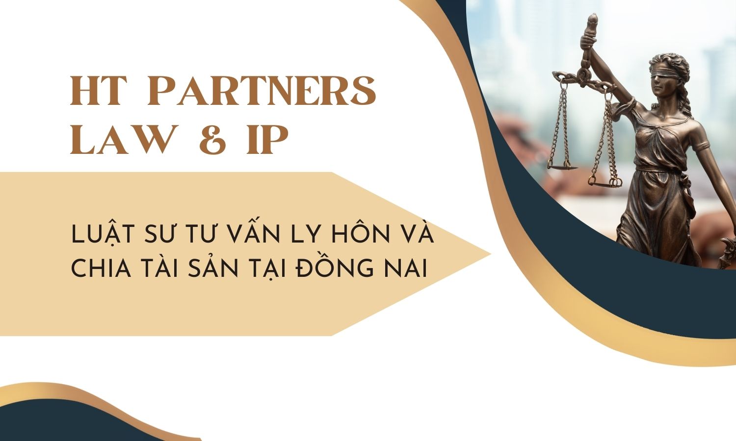 Luật sư tư vấn ly hôn và chia tài sản tại Đồng Nai