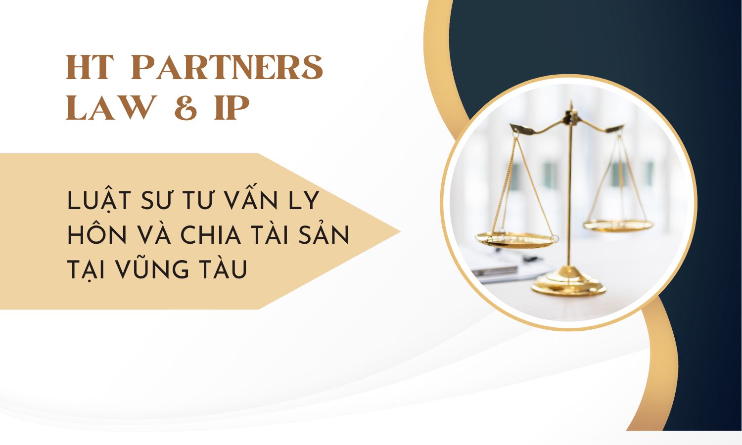 Luật sư tư vấn ly hôn và chia tài sản tại Vũng Tàu